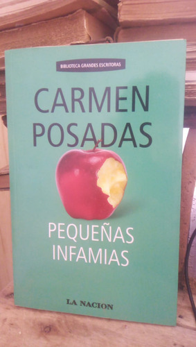 Pequeñas Infamias - C. Posadas