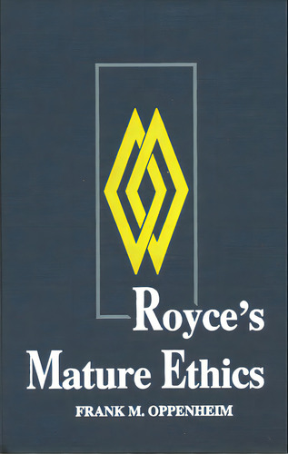 Royce S Mature Ethics, De Oppenheim, Frank M.. Editorial Univ Of Notre Dame, Tapa Dura En Inglés