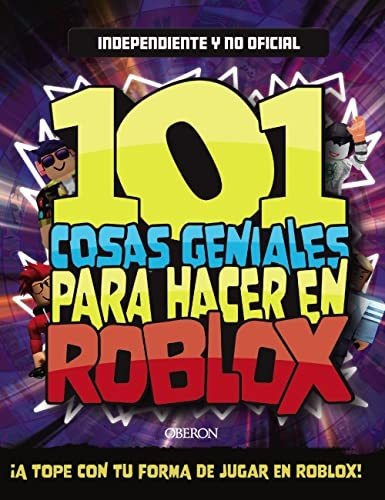 101 Cosas Geniales Para Hacer En Roblox - Pettman Kevin