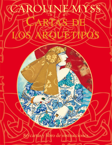 Cartas De Los Arquetipos - Myss Caroline