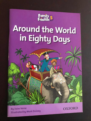 Around The World In Eighty Days - Family And Friends 5