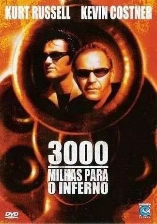 Dvd 3000 Milhas Para O Inferno - Novo E Lacrado