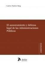 Libro Asesoramiento Y Defensa Legal De Las Administraciones