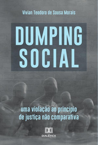 Dumping Social - Vivian Teodoro De Sousa Morais