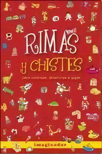 Rimas Y Chistes De Jorge R. Loretto, De Jorge R. Loretto. Editorial Imaginador En Español