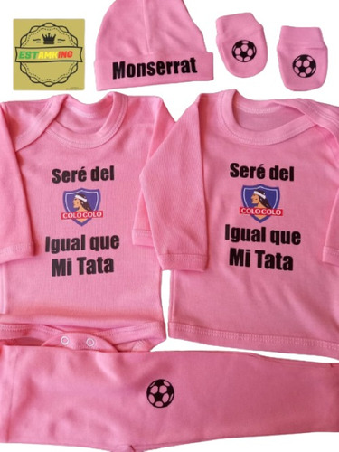 Ajuar 0 A 3. Soy Del Colo Colo Igual Que Mi Tata