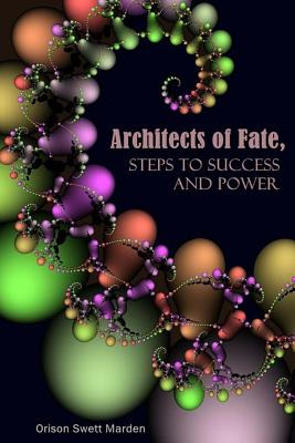 Libro Architects Of Fate, Steps To Success And Power - Ma...