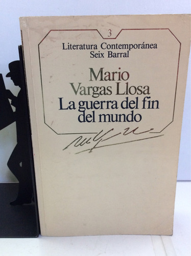 La Guerra Fel Fin Fel Mundo, Mario Vargas Llosa