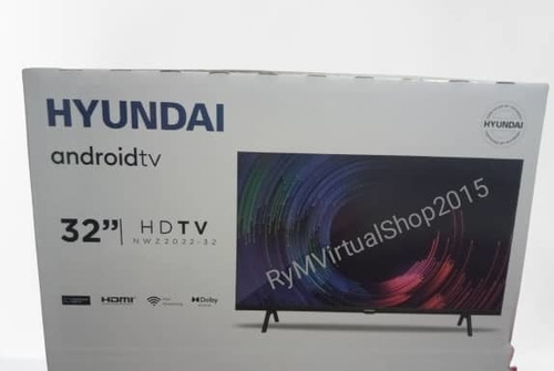 Imagen 2 de 2 de Smart Tv Hyundai 32 Modelo 2022 Android 11 Promoción