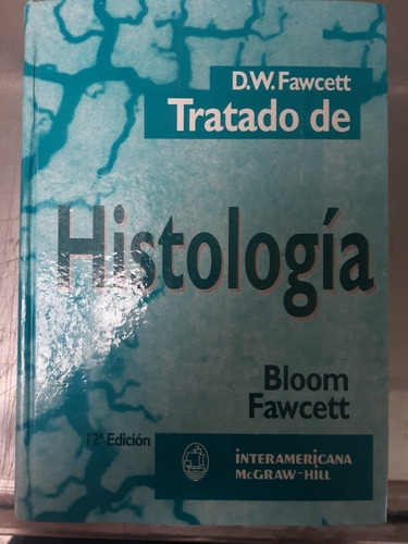 Libro Tratado De Histología - Bloom