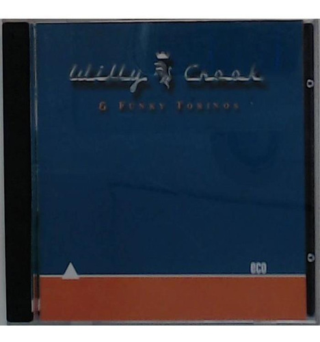 Willy Crook Y Funky Torinos 2 Cd