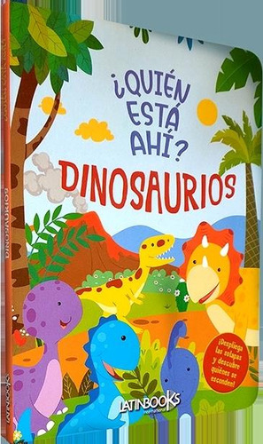 Dinosaurios, Quien Esta Ahi?, De No Aplica., Vol. 1. Editorial S/d, Tapa Tapa Blanda En Español