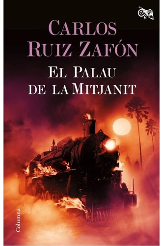 Libro El Palacio De La Medianoche, Carlos Ruiz Zafón