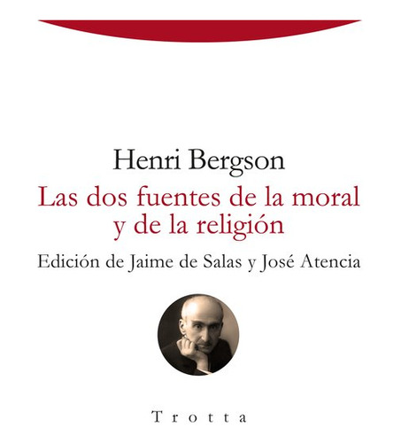 Dos Fuentes De La Moral Y De La Religion,las - Bergson,henri