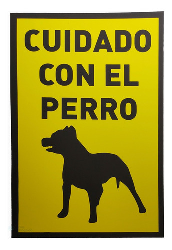 Señal Cuidado Con El Perro - Letrero De Aviso