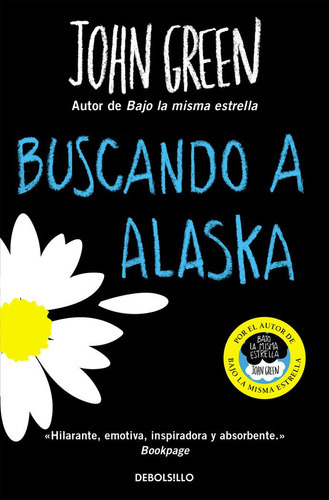 Buscando A Alaska, De Green, John. Editorial Debolsillo, Tapa Blanda En Español