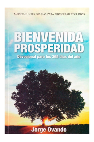 Bienvenida Prospera - Jorge Ovando 