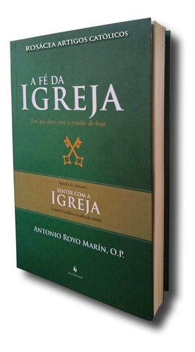 Livro A Fé Da Igreja - Antonio Royo Marín - Ecclesiae