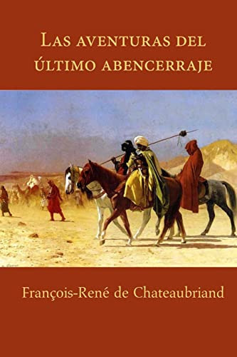 Aventuras Del Ultimo Abencerraje