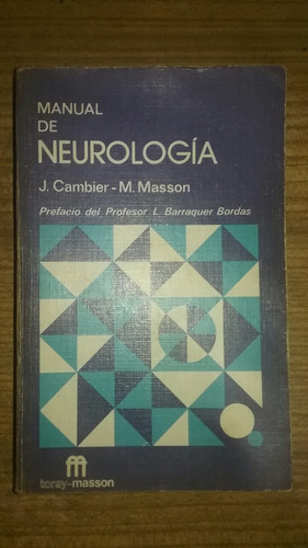 Manual De Neurología J. Cambier Y M. Masson