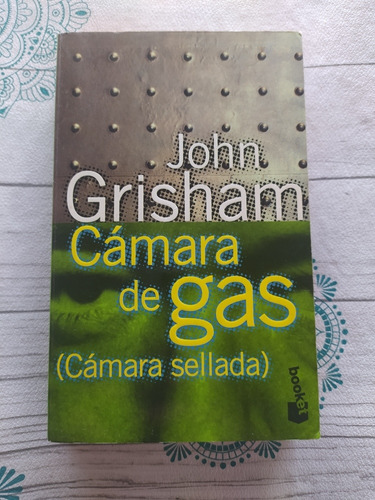 Cámara De Gas. John Grisham 