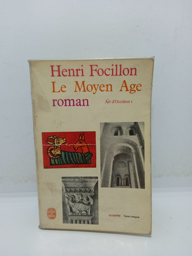 La Edad Media Romana - Henri Focillon - En Francés 