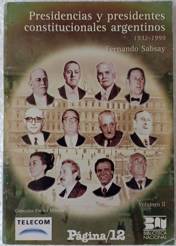 Presidencias Y Presidentes Const. Argentinos 2, F. Sabsay (Usado)