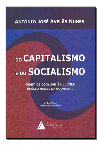 Libro Do Capitalismo E Do Socialismo 02ed 18 De Nunes Antoni