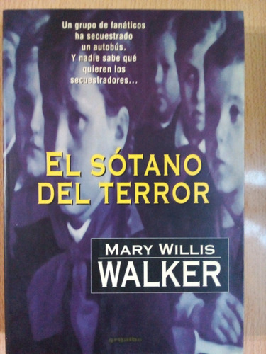 El Sotano Del Terror Mary W Walker A99