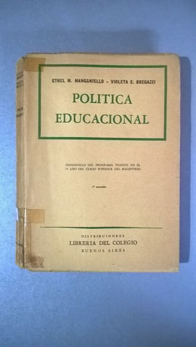 Política Educacional - Manganiello - Bregazzi