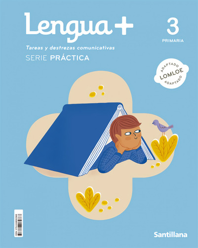 Lengua Tareas Y Destrezas Comunicativas Serie Practica 3 Pri