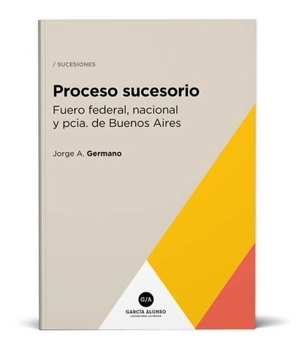 Libro Proceso Sucesorio Jorge Germano