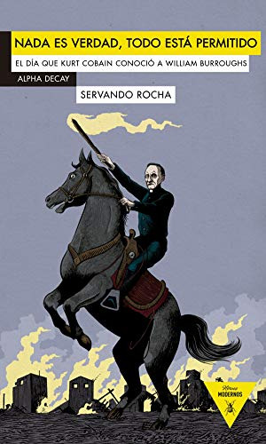 Libro Nada Es Verdad Todo Esta Permitido  De Rocha Servando