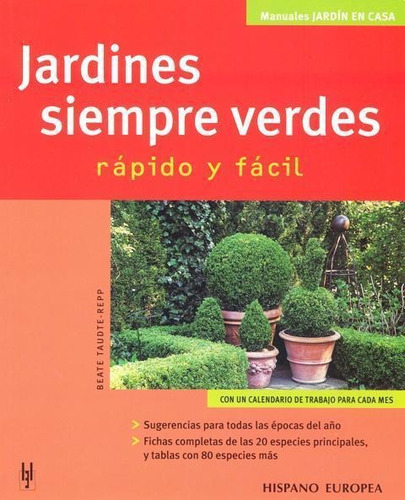 Jardines Siempre Verdes - Rapido Y Facil-taudte Repp, Beate-