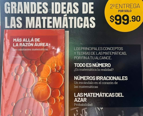 Grandes Ideas De Las Matemáticas # 2 Mas Allá De La Razón A.