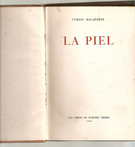 La Piel - Malaparte - Nuestro Tiempo