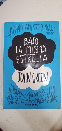 Libro Bajo La Misma Estrella - John Green - Ed Nube De Tinta