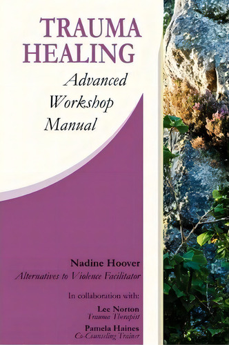 Trauma Healing, De Nadine C Hoover. Editorial Conscience Studio, Tapa Blanda En Inglés