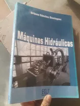 Comprar Libro  Maquinas Hidraulicas Dominguez