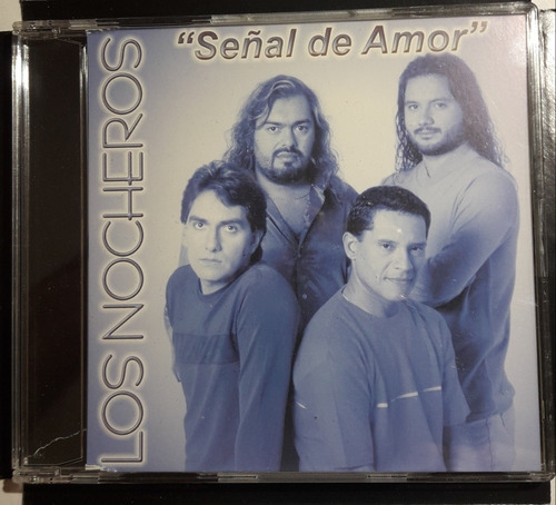 Cd Los Nocheros - Señal De Amor 