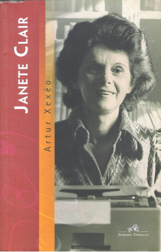 Janete Clair - Artur Xexéo