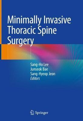 Libro Minimally Invasive Thoracic Spine Surgery - Sang-ho...