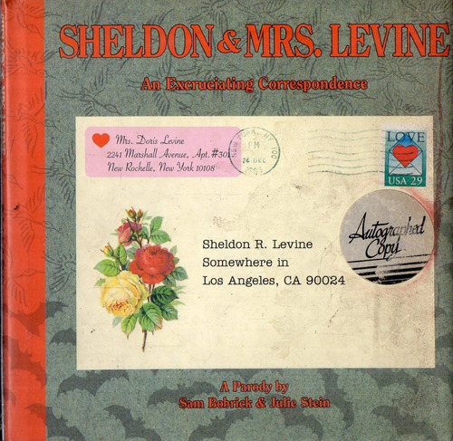 Bobrick & Stein - Sheldon & Mrs Levine Excruciating Correspo