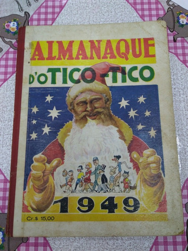 Almanaque Do Tico Tico Ano 1949.