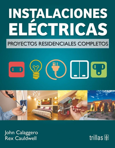 Instalaciones Eléctricas Residenciales Envío Gratis! Trillas
