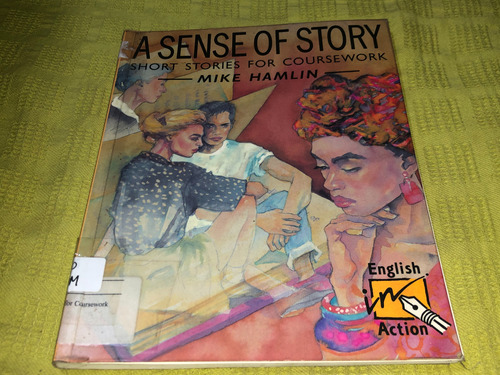A Sense Of Story - Mike Hamlin - Heinemann