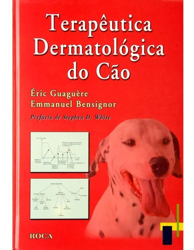 Livro Terapêutica Dermatológica Do Cão