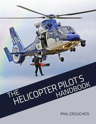 Libro The Helicopter Pilot's Handbook - Phil Croucher