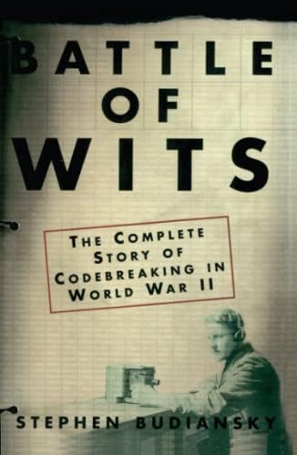 Libro: Battle Of Wits: The Complete Story Of Codebreaking In