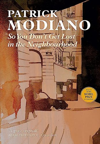Libro So You Don't Get Lost In The Neighbourhood De Modiano,